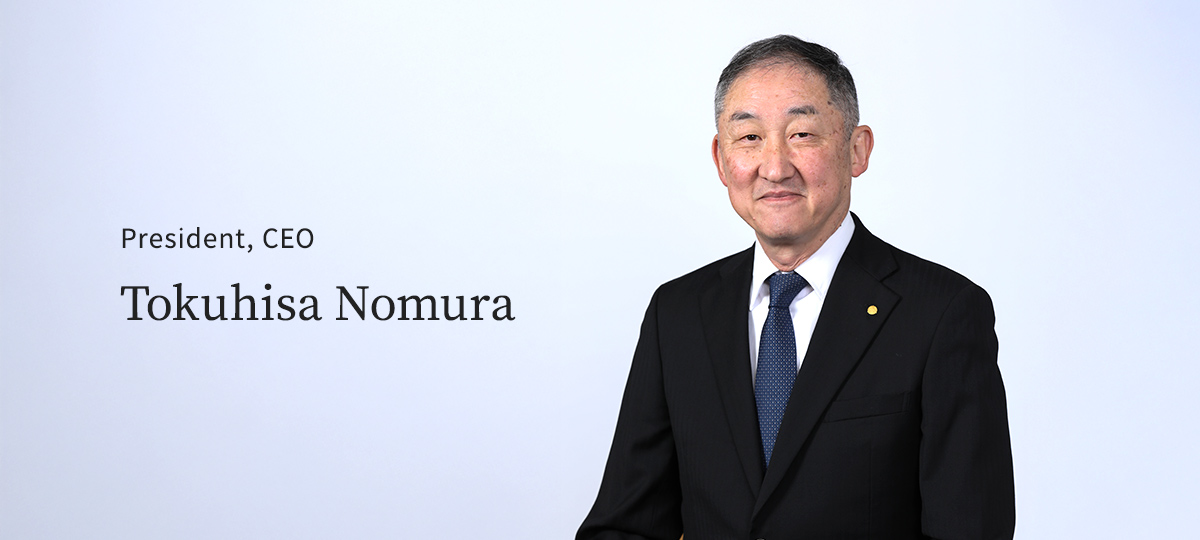 President, CEO Tokuhisa Nomura